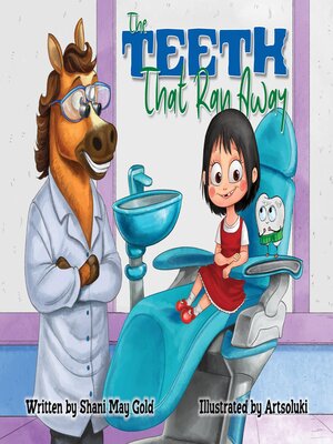cover image of The Teeth That Ran Away